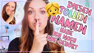 TOP 11 Mädchennamen💗👧🏻 • Namen die ich noch nie gehört habe • Geheimtipp • Maria Castielle [upl. by Wilkison499]