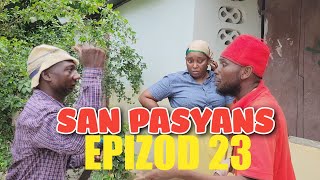 SAN PASYANS EP 23 TIDJOL ROUDJINA TIJAK GRONEG [upl. by Zeph]