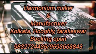 Holsel amp retel Harmonium maker amp manufacturerKolkata Hooghly tarakeswarWhatsApp kariye 9832724435 [upl. by Vullo602]