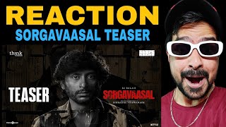 Sorgavaasal Teaser Reaction  RJ Balaji Selvaraghavan  Siddharth Vishwanath Swipe Right Studio [upl. by Akciret926]