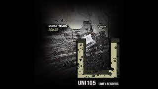 Metodi Hristov  Sonar Original Mix UNITY RECORDS [upl. by Nettirb]