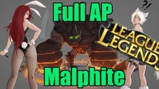 The Adventures of Full AP Malphite [upl. by Neitsirhc]