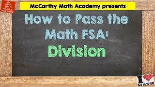 How to Pass the Math FSA  Division 3rd [upl. by Eidnam]