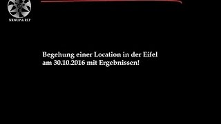 Die Geisterjäger  GhosthunterNRWUP amp RLP  Geisterjagd in der Eifel 30102016 [upl. by Reba933]