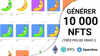 Créer une collection de 10000 NFTs sur OpenSea peu de frais IPFS ERC1155 LA Meilleure méthode [upl. by Rodie]