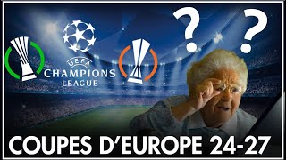 🏆TOUT SAVOIR sur le NOUVEAU FORMAT des COUPES DEUROPE [upl. by Adran]