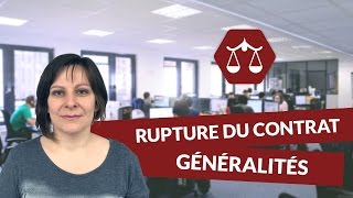 La rupture du contrat de travail  Généralités  STMG Droit  digiSchool [upl. by Calida783]