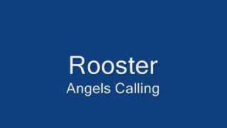 Rooster Angels Calling [upl. by Codding]