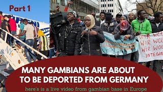 Deportation From Germany to Gambia they planning to protest Part 1 [upl. by Ky203]