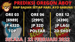 PREDIKSI OREGON HARI INI BOCORAN OREGON 22 FEBRUARI2022 OREGON 3  OREGON 6  OREGON 9  OREGON 12 [upl. by Goodspeed]