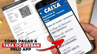 COMO PAGAR O LICENCIAMENTO PELO APP DA CAIXA  COMO PAGAR PELO CELULAR O CRLV DOCUMENTO DO VEÍCULO [upl. by Ahsiad]