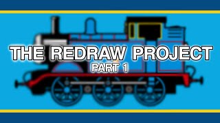 The Redraw Project  Part 1 OUTDATED [upl. by Dorie464]