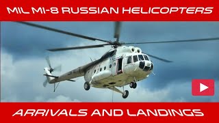 Mil Mi8 Russian Helicopters Overhead Arrivals and Landings helicopter aviation [upl. by Cedell]