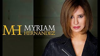 Miriam Hernandez Sus mejores exitos Myriam Hernández 30 Exitos Romanticas [upl. by Cherye108]