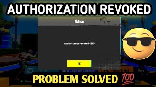 Authorization Revoked  Problem Solved With One And Easy Step 😍 [upl. by Odanref42]