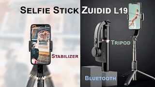 Selfie Stick Tripod with Bluetooth and Stabilizer  Zuidid L19 for Smartphone [upl. by Ecinuahs]