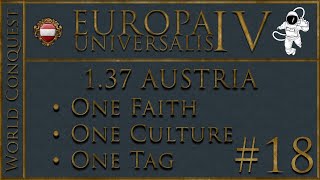 EU4 Austria  World Conquest  P18 [upl. by Anawaj892]