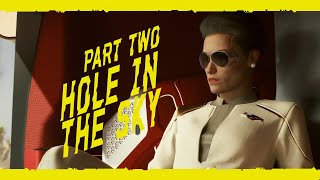 Phantom Liberty Part 2  Hole In The Sky  Cyberpunk 2077 [upl. by Nekciv]