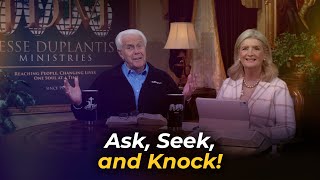 Boardroom Chat Ask Seek and Knock  Jesse amp Cathy Duplantis [upl. by Sirotek528]