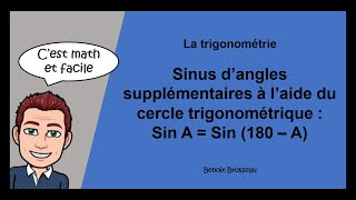 Sinus dangles supplémentaires à laide du cercle trigonométrique  Sin A  Sin 180  A [upl. by Reeva]