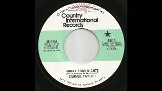 Carmol Taylor  Honky Tonk Nights [upl. by Grega]