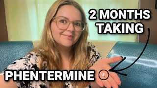 2 Months Taking Phentermine for Weight Loss 2 Months Being Off of Ozempic [upl. by Bat771]