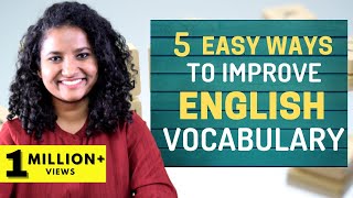 5 Easy Ways to Improve Your English Vocabulary [upl. by Irrol]