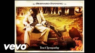 Bernard Fanning  Thrill Is Gone Official Audio [upl. by Eniad379]