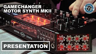 Gamechanger Motor Synth MKII  Sonic LAB Presentation [upl. by Egedan]