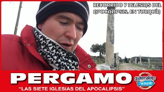 Las 7 Iglesias del Apocalipsis 7 Pergamo TURQUÍA [upl. by Joyce660]