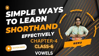 Class 6 Chapter 4 VowelsPitman New Era ShorthandLearn ShorthandShorthand Kaise Sikhe [upl. by Ahsekram]