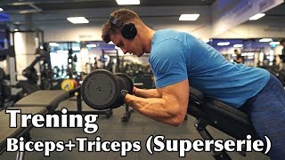 Przykładowy trening BICEPS  TRICEPS SUPERSERIE [upl. by Rotce]