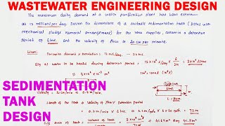 Sedimentation tank Solved design dimension of tank  design of sedimentation tank  waste water engg [upl. by Trilby60]