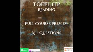 TOEFL iTP  Reading  Full Course Preview  All Questions [upl. by Prissie]