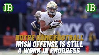 Notre Dame Offense Is Still A Work In Progress But It’s Getting Closer [upl. by Tutankhamen]