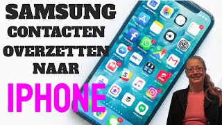 iPhone Hulp samsung contacten overzetten naar iPhone [upl. by Siroved]