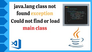 Javalang class not found exception  Could not find or load main class  VS Code [upl. by Wainwright]