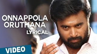 Onnappola Oruthana Song with Lyrics  Vetrivel  MSasikumar  Mia George  DImman [upl. by Fuchs629]