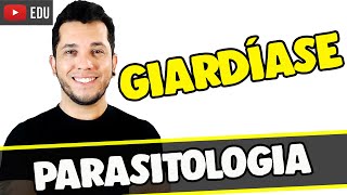 GIARDIA LAMBLIA E GIARDÍASE  Curso de Parasitologia Aula 5 [upl. by Tarr]