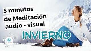 5 Minutos de Paz Meditación con Sonidos Relajantes y Visuales Hipnóticos Tema el invierno [upl. by Reuben]