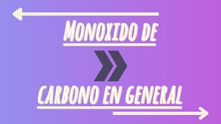 Monóxido de Carbono El Gas Invisible que Debes Conocer 😮 [upl. by Sprung]