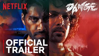 Dange  Official Trailer  Bejoy Nambiar Harshvardhan Rane Ehan Bhat Nikita Dutta T J Bhanu [upl. by Ebeohp]