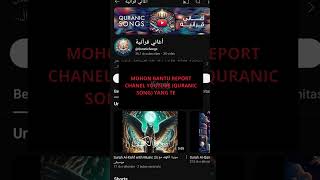 ALERT  Please report Quranic song Youtube Channel l آغانی قرآنیہ quranic quranicsong اغاني [upl. by Ileak]