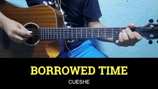 Borrowed Time  Cueshe  Guitar Tutorial  Guitar Chords [upl. by Arley]