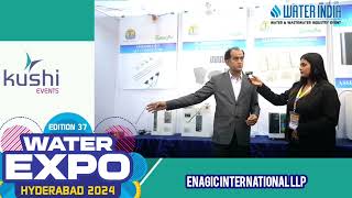 ENAGIC INTERNATIONAL LLPWater India Water ExpoHydreabad 2024Kushi Events [upl. by Durward]