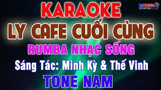 Ly Cà Phê Cuối Cùng Karaoke Tone Nam Nhạc Sống Rumba Cực Hay  Karaoke Đại Nghiệp [upl. by Ahsinam638]