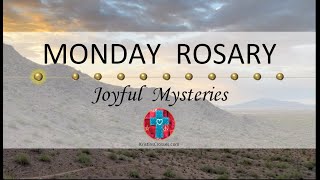 Monday Rosary • Joyful Mysteries of the Rosary 💙 Dawn in the Desert [upl. by Sapphera]