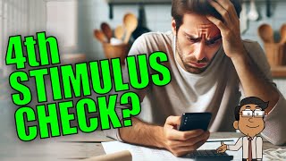 Will There Be a 4th Stimulus Check Here’s What You Need to Know  Update 2024 [upl. by Riamu355]