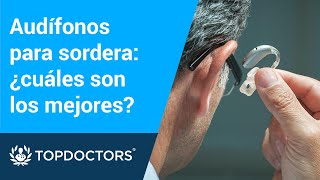 Audífonos para sordera ¿cuáles son los mejores  Dra Patricia Montes [upl. by Sivi229]