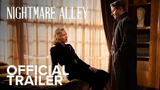 NIGHTMARE ALLEY  Official Trailer  Searchlight Pictures [upl. by Nettle467]